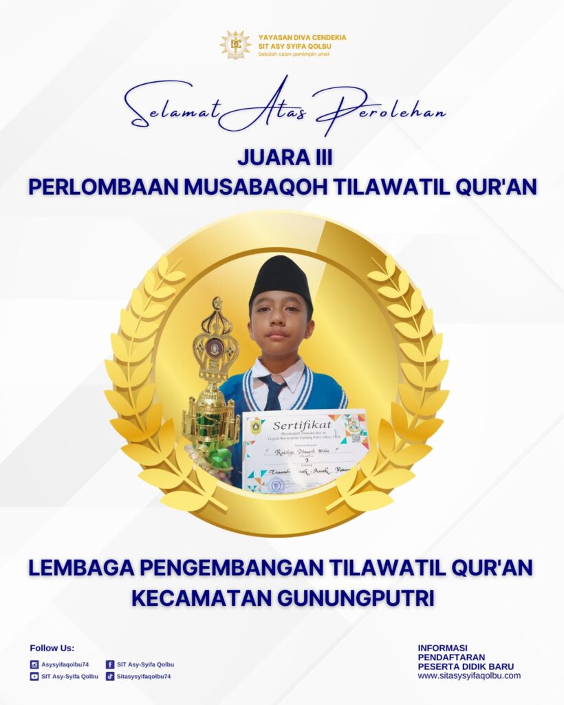 Selamat Raditya Naufal Sidiq Juara 3 Musabaqah Tilawatil Qur’an